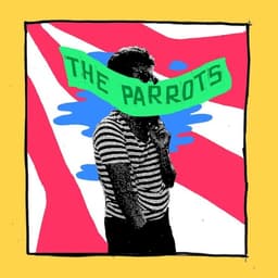 The Parrots