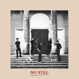 Sei Still