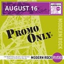 Promo Only: Modern Rock Radio, August 2016