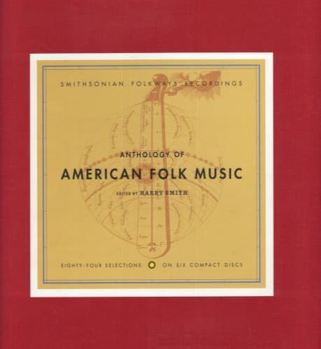 Anthology Of American Folk Music