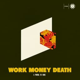 Work Money Death