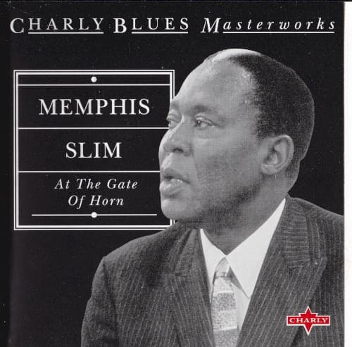 Memphis Slim at the Gate of Horn