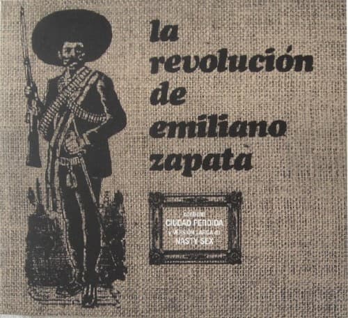 La Revolución de Emiliano Zapata