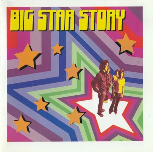 Big Star Story