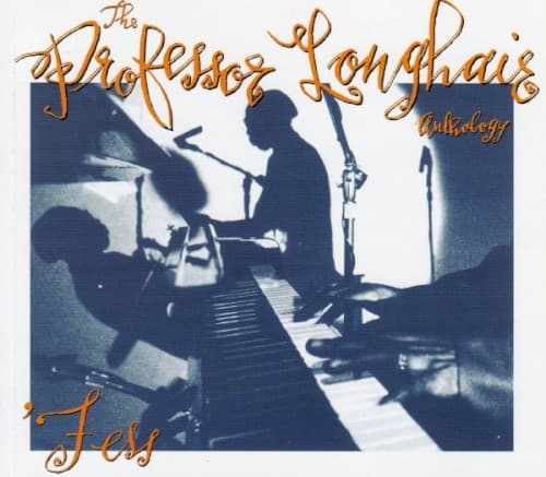 Album cover art for ’Fess: The Professor Longhair Anthology