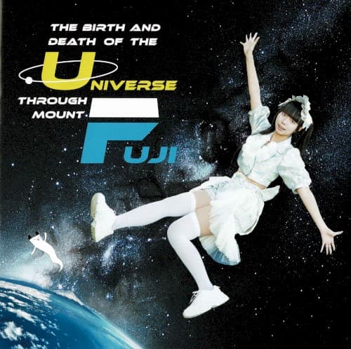 The Birth and Death of the Universe through Mount Fuji