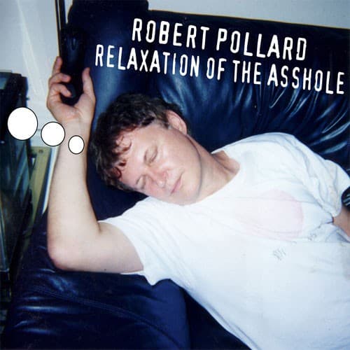 Relaxation of the Asshole