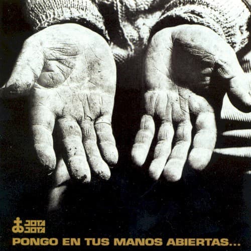 Pongo en tus manos abiertas…