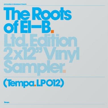Ammunition & Blackdown Present: The Roots of El-B