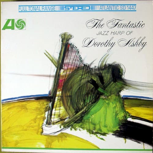The Fantastic Jazz Harp of Dorothy Ashby