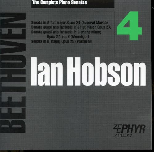 The 32 Piano Sonatas of Ludwig van Beethoven, Volume 4