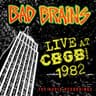 Live at CBGB 1982 (The Audio Recordings)