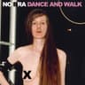 Dance and Walk