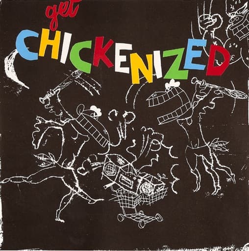 Get Chickenized