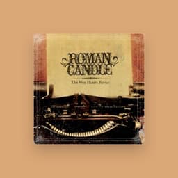Roman Candle
