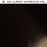 Eddy Current Suppression Ring