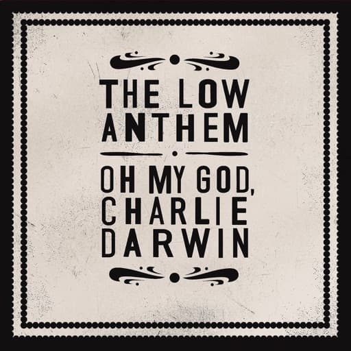 Oh My God Charlie Darwin