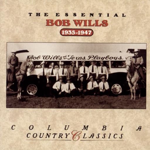 Album cover art for The Essential Bob Wills 1935-1947