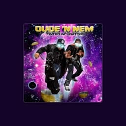 Dude 'n Nem