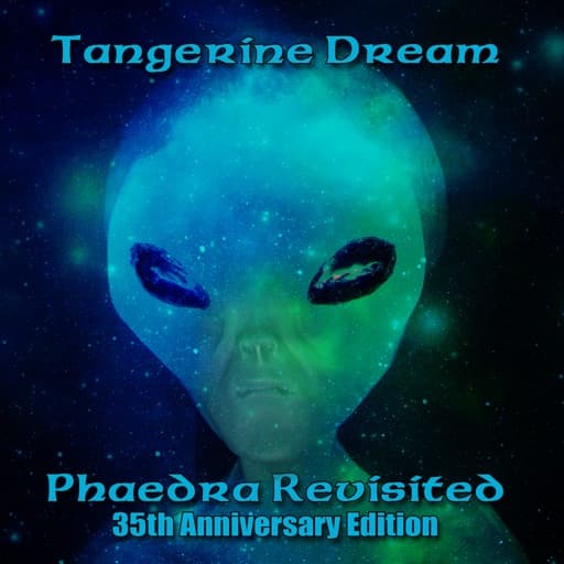 Phaedra Revisited (35th Anniversary Edition)