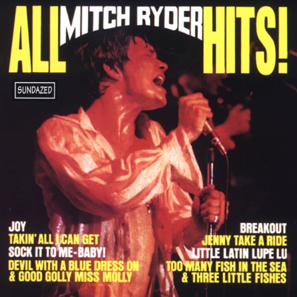 All Mitch Ryder Hits!
