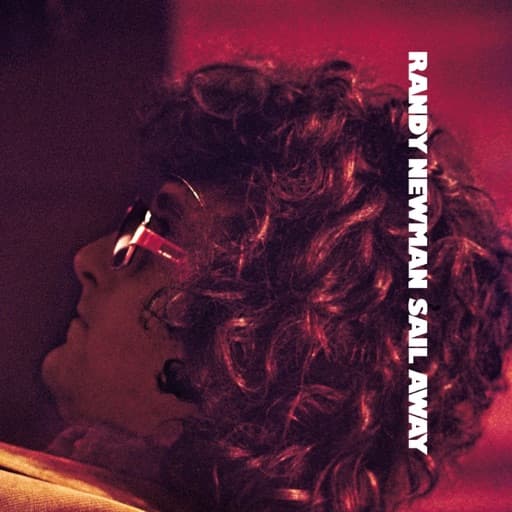 Sail Away (Bonus Tracks Version) [2002 Remaster]