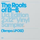 Ammunition & Blackdown Present: The Roots of El-B by El-B