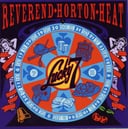 Lucky 7 by The Reverend Horton Heat