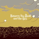 Between the Devil and the Sea - EP by Oh No Oh My