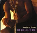 Noites do Norte by Caetano Veloso