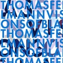 Visions of Blah by Thomas Fehlmann
