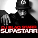 Supastarr EP by DJ Blaqstarr