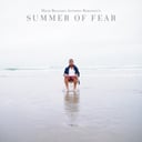Summer of Fear by Miles Benjamin Anthony Robinson