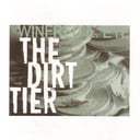 The Dirt Tier by Winfred E. Eye