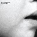 Pre Language by Disappears