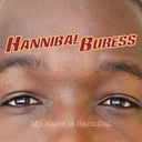 My Name Is Hannibal by Hannibal Buress