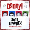 And I Love H.E.R. (Original Motion Picture Soundtrack) by Danny!