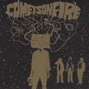 Comets On Fire by Comets On Fire