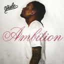 Ambition by Wale