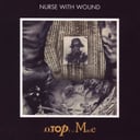 Homotopy to Marie by Nurse With Wound