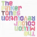 The Million Colour Revolution by The Pinker Tones