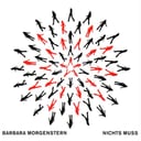 Nichts Muss by Barbara Morgenstern