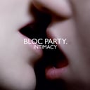 Intimacy by Bloc Party
