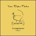 Arrangements, Vol. 1 - EP by Van Dyke Parks