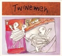 Twinemen by Twinemen