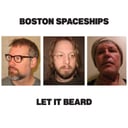 Let It Beard by Boston Spaceships