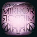 Mirror Mirror by Sons and Daughters
