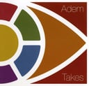 Takes by Adem