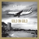 Gold on Gold by Clubfeet