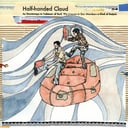 As Stowaways in Cabinets of Surf, We Live-out in Our Members a Kind of Rebirth by Half-handed Cloud